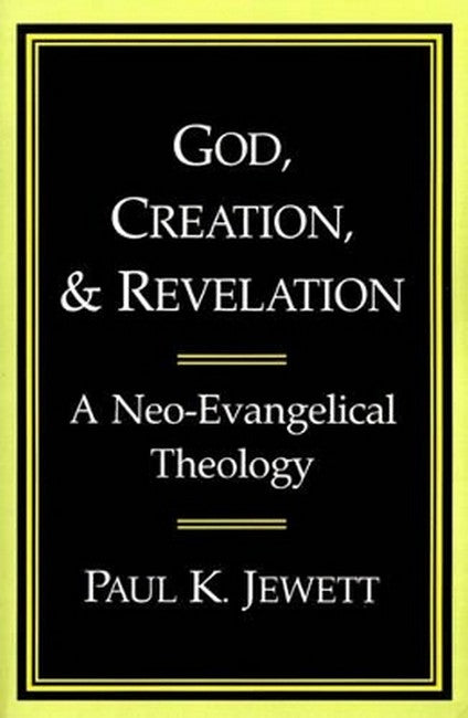 God, Creation and Revelation