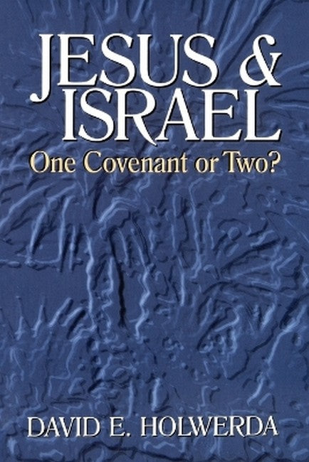 Jesus and Israel