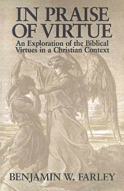 In Praise of Virtue