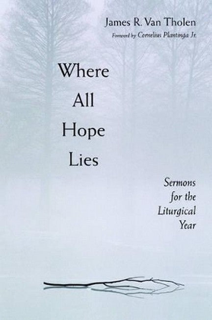 Where All Hope Lies