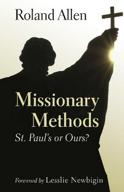 Missionary Methods
