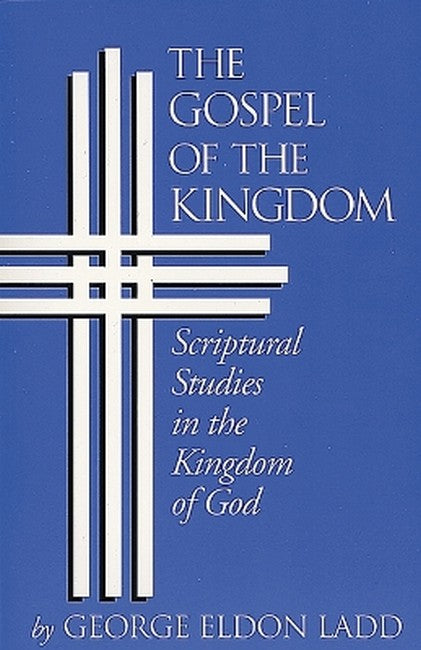 Gospel of the Kingdom
