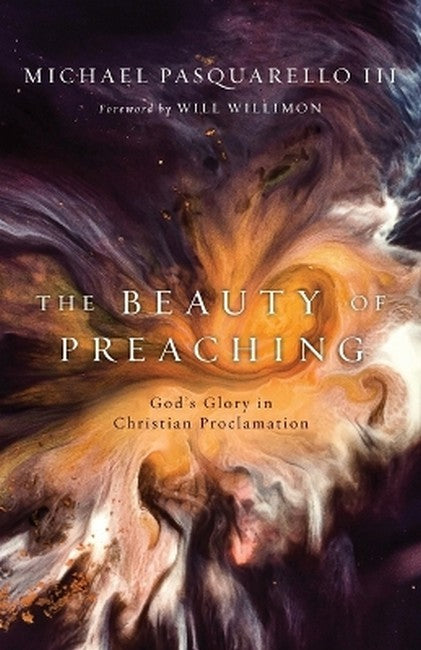 The Beauty of Preaching