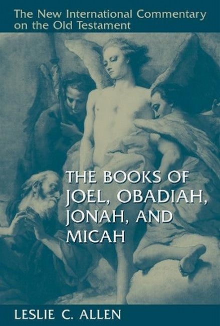 Books of Joel, Obadiah, Jonah, and Micah 2/e