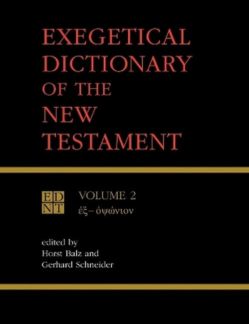 Exegetical Dictionary of the New Testament