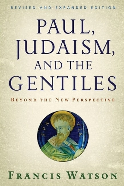 Paul, Judaism, and the Gentiles