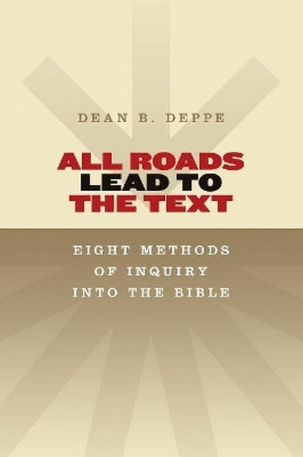 All Roads Lead to the Text