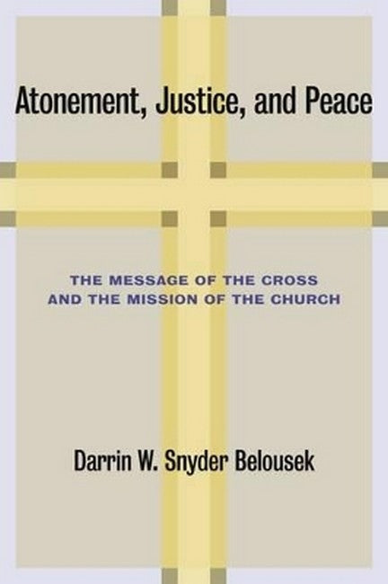Atonement, Justice, and Peace