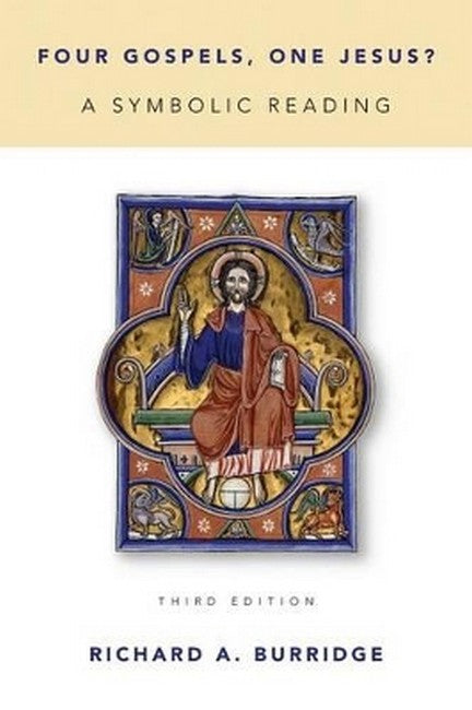 Four Gospels, One Jesus? 3/e