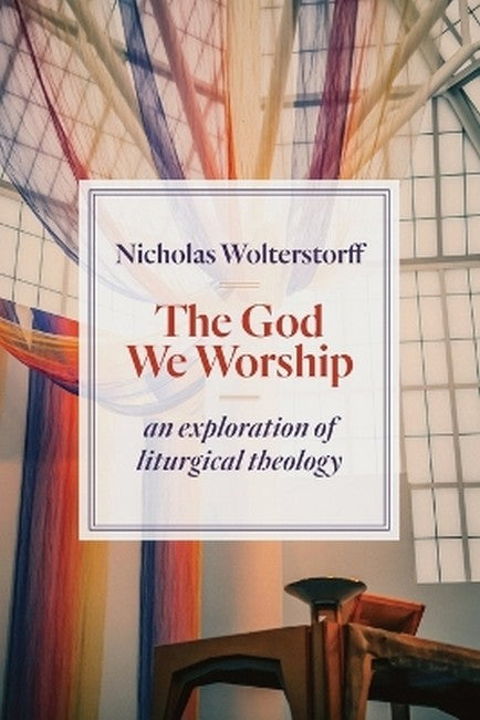 God We Worship