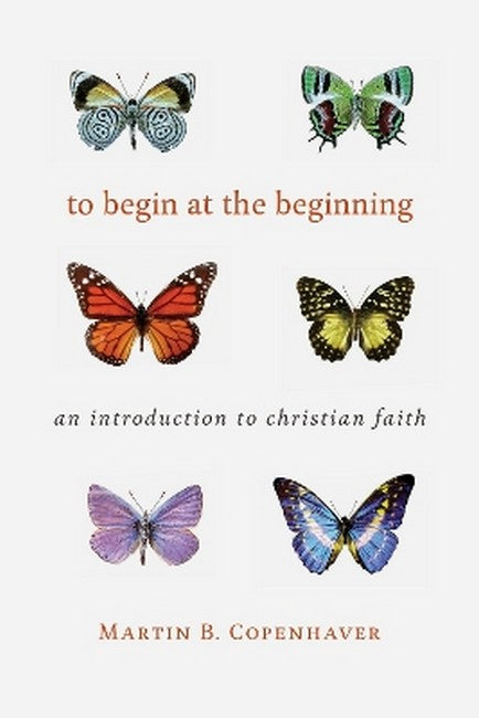 To Begin at the Beginning 3/e