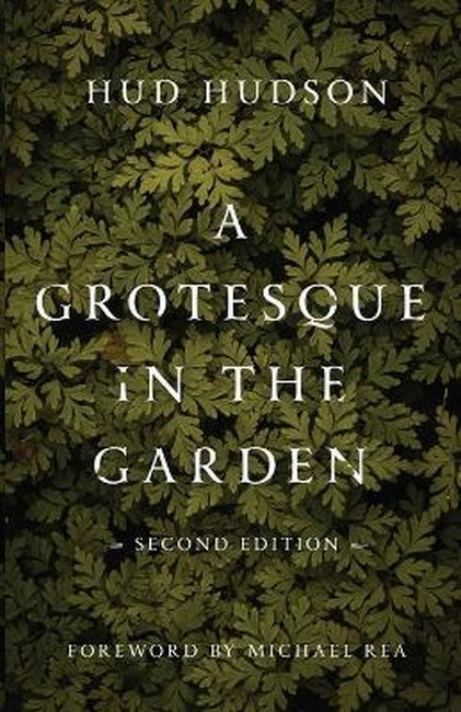A Grotesque in the Garden 2/e