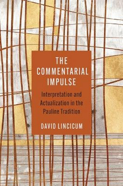The Commentarial Impulse