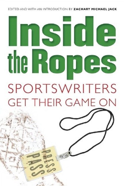 Inside the Ropes