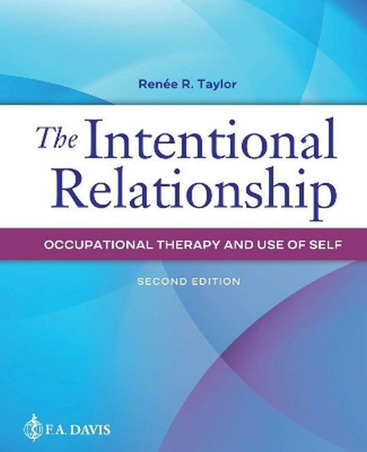 The Intentional Relationship 2/e