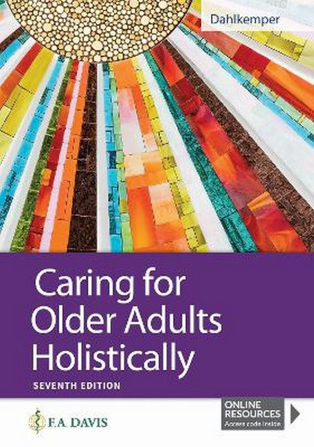 Caring for Older Adults Holistically 7/e