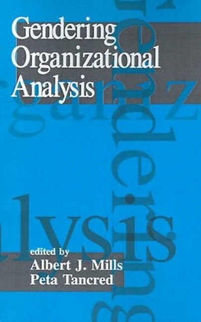 Gendering Organizational Analysis