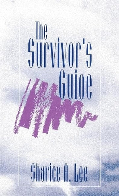 The Survivor's Guide