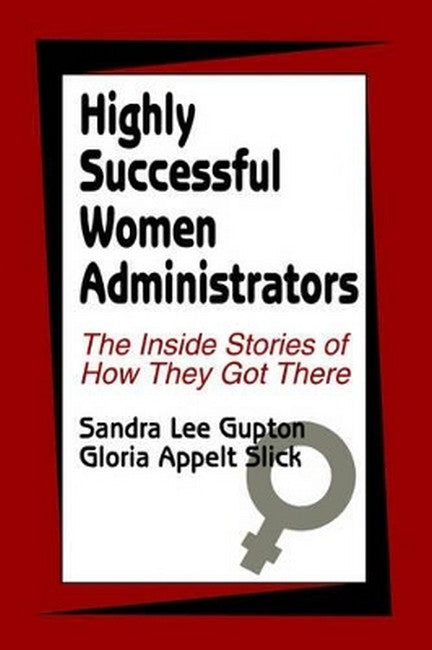 Highly Successful Women Administrators