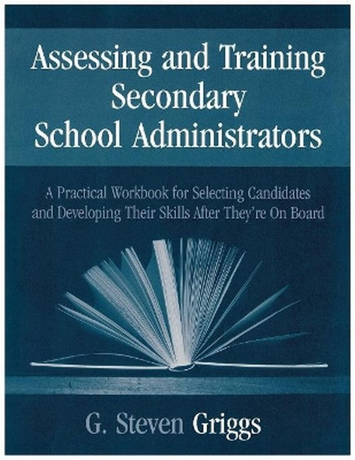 Assessing and Training Secondary School Administrators