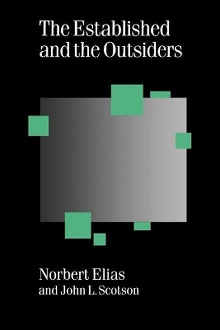 The Established and the Outsiders 2/e