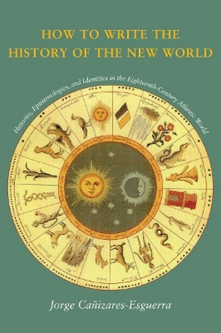 How to Write the History of the New World