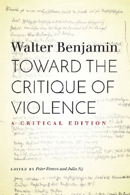Toward the Critique of Violence