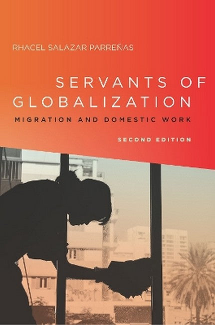 Servants of Globalization 2/e