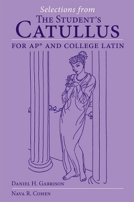 Selections from the Student's Catullus for AP and College Latin Volume 66