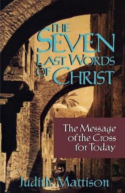 The Seven Last Words of Christ
