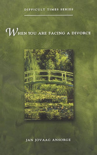 When You Are Facing a Divorce