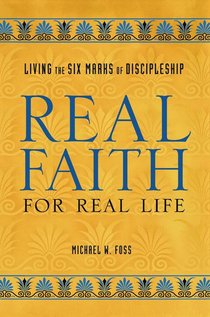 Real Faith for Real Life