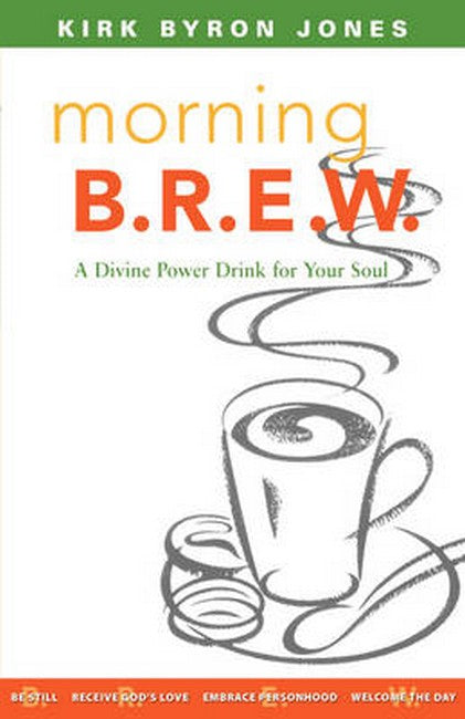 Morning B.R.E.W.