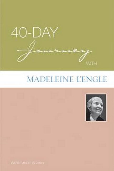 40-Day Journey with Madeleine L'Engle