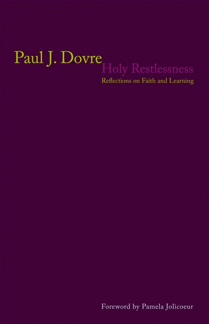 Holy Restlessness