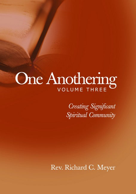 One Anothering, Volume 3