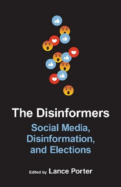 The Disinformers