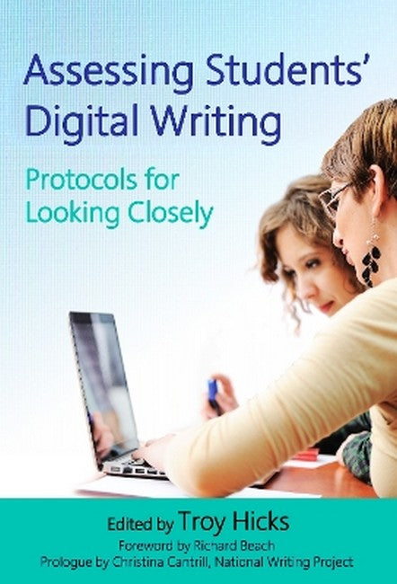 Assessing Students' Digital Writing