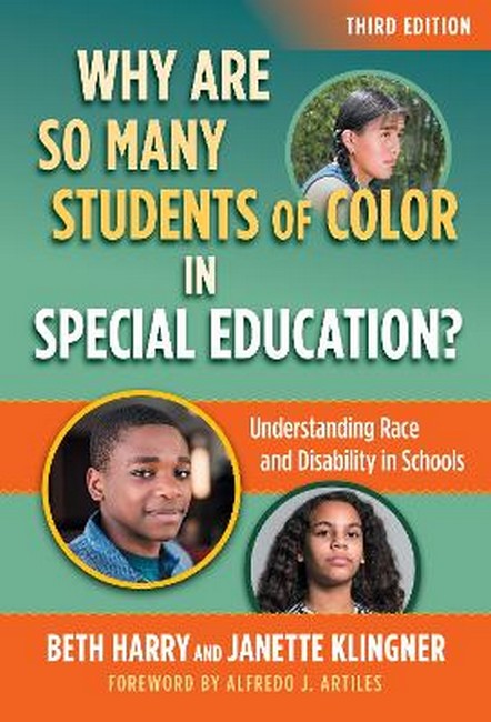 Why Are So Many Students of Color in Special Education? 3/e