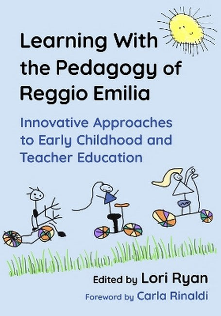 Learning with the Pedagogy of Reggio Emilia