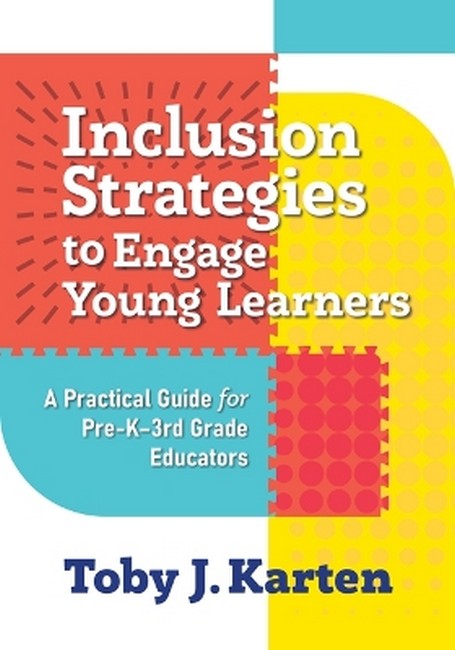 Inclusion Strategies to Engage Young Learners