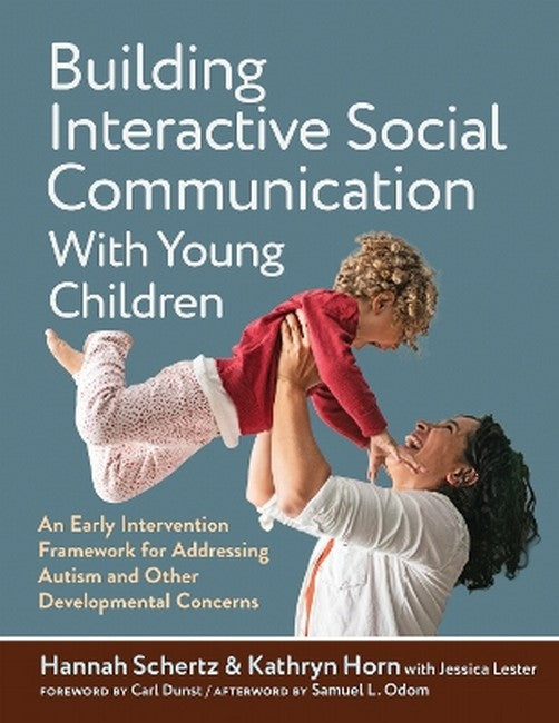 Building Interactive Social Communication with Young Children