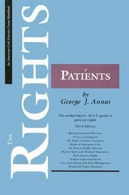 The Rights of Patients, Third Edition 3/e