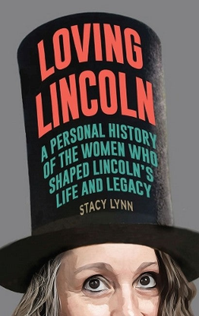 Loving Lincoln