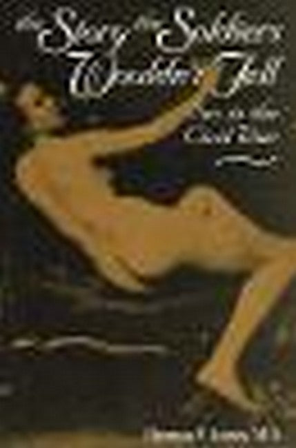 Story the Soldiers Wouldn't Tell