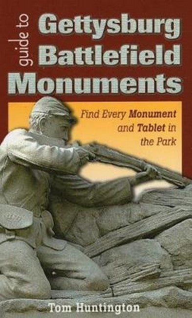 Guide to Gettysburg Battlefield Monuments