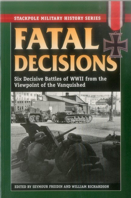 Fatal Decisions