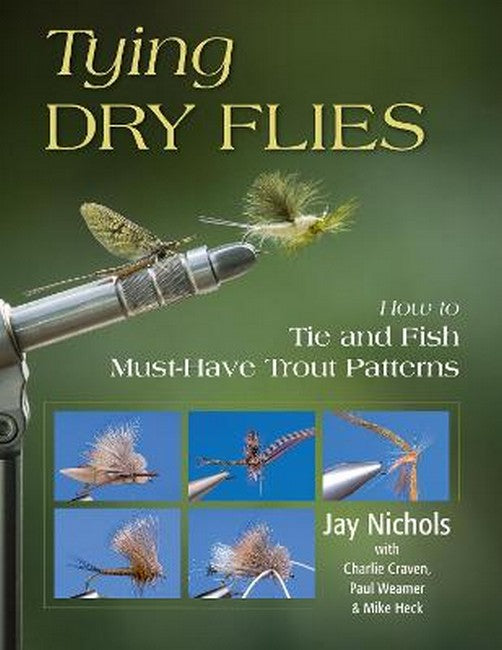 Tying Dry Flies 3/e