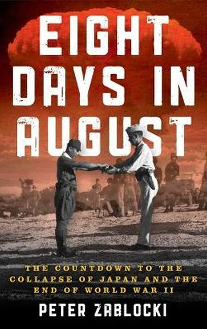 Eight Days in August