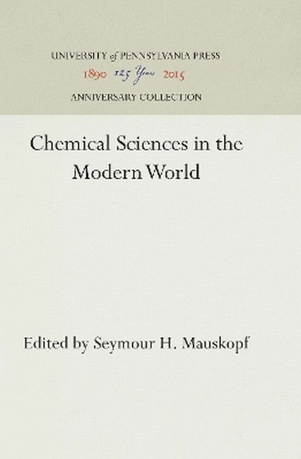 Chemical Sciences in the Modern World